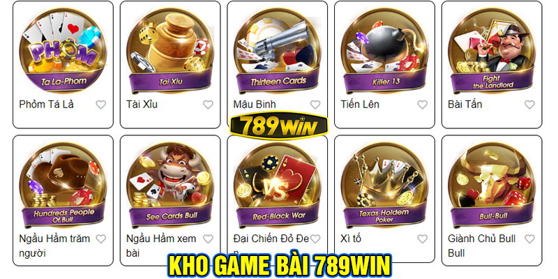 Giới thiệu về kho game bài 789Win.