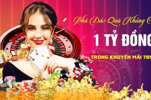 Phá đảo khuyến mãi 789Win quà khủng giá trị 1 tỷ đồng