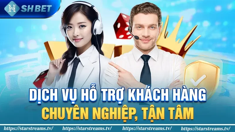 Dịch vụ hỗ trợ khách hàng chuyên nghiệp, tận tâm