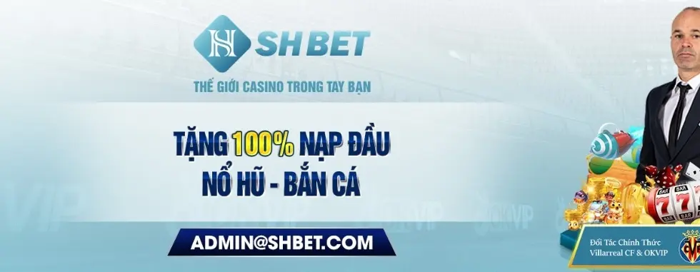 Tặng 100% nạp đầu nổ hũ - bắn cá